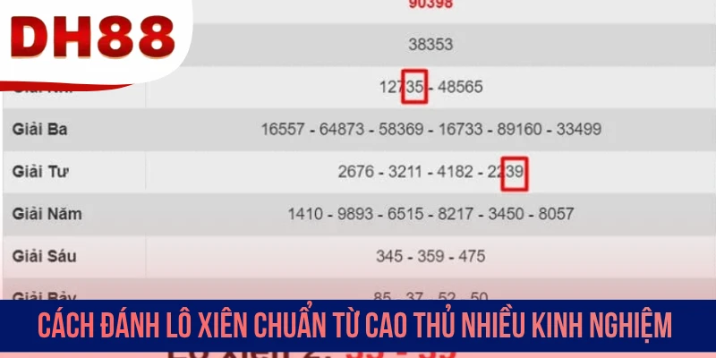 Cách đánh lô xiên chuẩn từ cao thủ nhiều kinh nghiệm